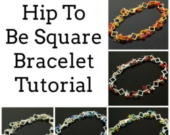 Hip To Be Square Bracelet Tutorial - Fast and Easy - PDF Download