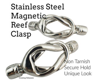 1 Magnetic Reef Knot Clasp in Stainless Steel - 100% Guarantee