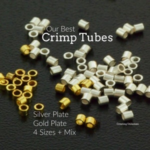 100 - Crimp Tubes - Silver Plated or Gold Plated Brass in 4 Sizes - Best Commercially Made - 100% Guarantee