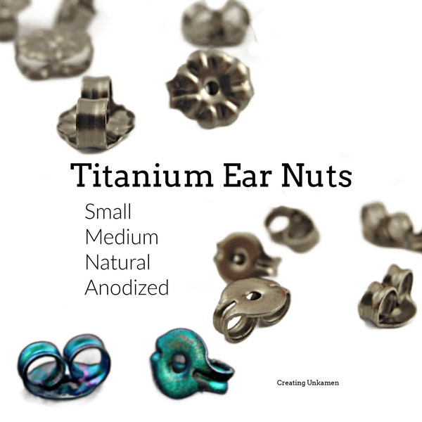 10 Pairs Titanium Ear Nuts, Backs, Clutches, ThiNgS - Small or Medium, Natural Silver or Anodized