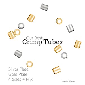 100 Crimp Tubes - Silver Plated or Gold Plated Brass in 4 Sizes - Best Commercially Made - 100% Guarantee