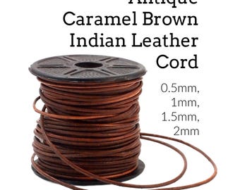Antique Caramel Brown Indian Leather Cord in 0.5mm, 1mm, 1.5mm, 2mm - By The Yard of Full Spool