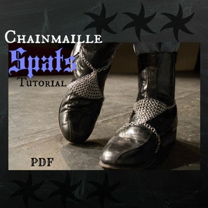 Spats Tutorial - Chainmaille Fashion Accessory for your Boots