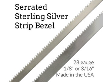 28 gauge Serrated Sterling Silver Strip Bezel in 1/8" or 3/16" - By the Foot