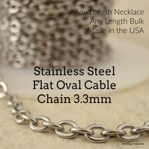 チェーン ステンレススチール 3.3 mm リンク -316L - トップシェルフ - 1 フィート単位または完成品 - フラットオーバルケーブル - 米国製