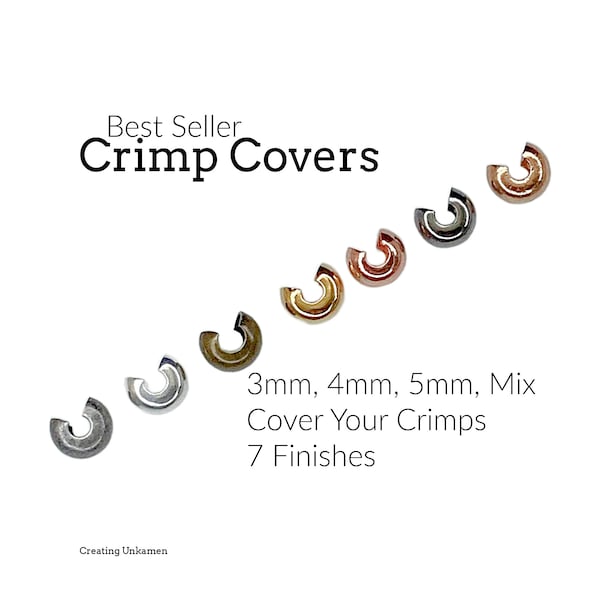 Crimp Covers 50 - 3mm, 4mm, 5mm Silver Plated, Gold Plated, Gunmetal, Antique Gold, Copper, Rose Gold or Stainless Steel