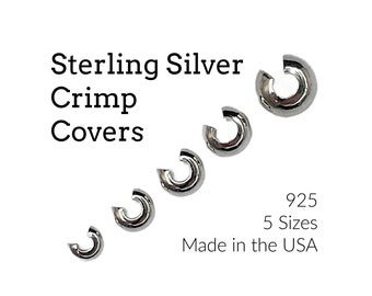 15 - Sterling Silver Crimp Covers - 2.5mm, 3mm, 3.2mm, 4mm, 5mm or Mix - Made in the USA - 100% Guarantee