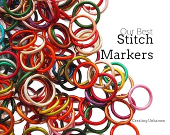 May include: A collection of colorful stitch markers in various hues, including red, green, gold, and pink. The stitch markers are circular and made of metal. Text on the image reads "Our Best Stitch Markers" and "Creating Unkamen".