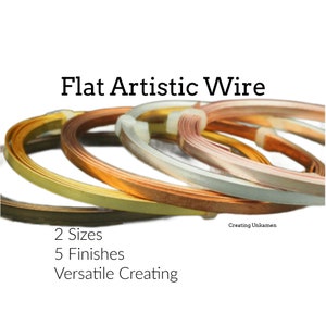 Flat Artistic Wire - Non Tarnish Silver Plate, Antique Brass, Rose Gold Color, Gold Color, Bare Copper