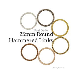 May include: Five 25mm round hammered metal links in different colors: silver, gold, copper, bronze, and rose gold. Best Seller 25mm Round Hammered Links. Creating Unkamen.