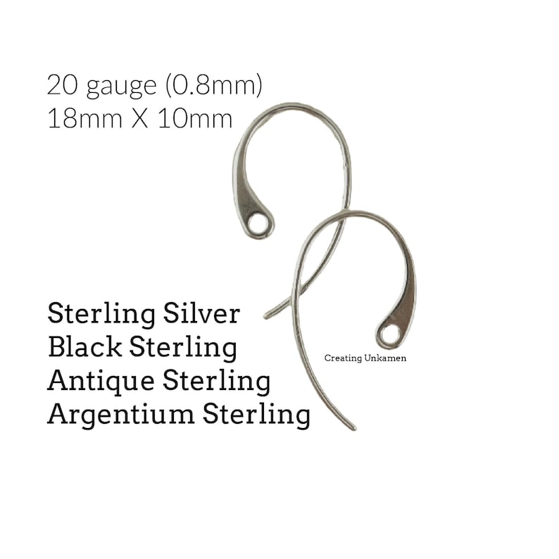 May include: Two silver earring hooks, 18mm x 10mm, 20 gauge (0.8mm). Sterling Silver, Black Sterling, Antique Sterling, Argentium Sterling.