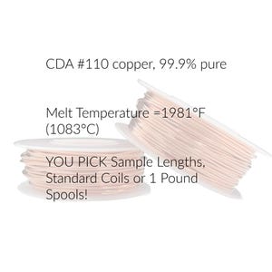 May include: Two white plastic spools wound with thin, metallic copper wire. Text reads: CDA #110 copper, 99.9% pure, Melt Temperature = 1981&deg;F (1083&deg;C), YOU PICK Sample Lengths, Standard Coils or 1 Pound Spools! The wire has a light, reflective finish.