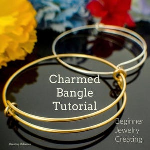 Tutorial Charmed Bangle DIY Beginner Jewelry Instructions - Snag-Less Adjustable Bracelet