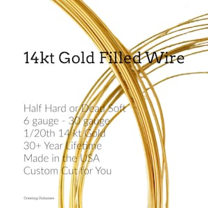 14kt Yellow Gold Filled Wire Half Hard or Dead Soft 1/8 Troy ounce - You Pick Gauge 12, 14, 16, 18, 20, 22, 24, 26, 28, 30 - USA Made