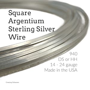 May include: A close-up of a coil of square Argentium sterling silver wire. The image includes text that reads "Square Argentium Sterling Silver Wire", "940", "DS or HH", "14 - 24 gauge", and "Made in the USA".