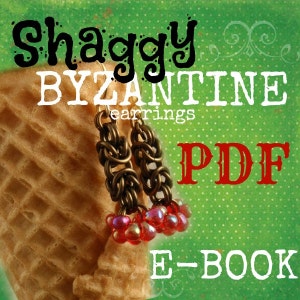 Byzantine PDF Chainmail Tutorial - Great Instructions for Basic Byzantine and Shaggy Byzantine Earrings