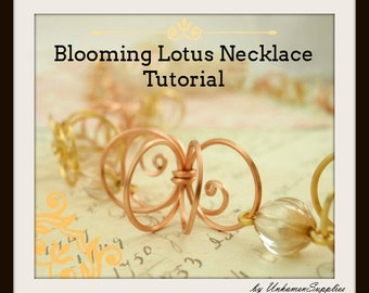 PDF Blooming Lotus Tutorial - As Seen in The Best of Step by Step Jewelry Magazine by Leah Helmrich - Necklace, Earrings and Bracelet