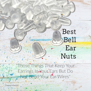 Best Ear Nuts Bell Shaped Donuts Earring Holders Those Things That Keep Your Earrings In Your Ears but Do Not Bend Your Ear Wires image 1