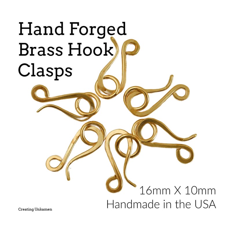 May include: Six hand forged brass hook clasps arranged in a circular pattern. Each clasp features a curved wire design with a loop at one end. The text reads Hand Forged Brass Hook Clasps, 16mm X 10mm, Handmade in the USA, and Creating Unkamen.