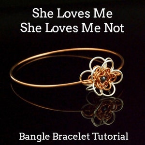 She Loves Me She Loves Me Not Flower Bangle PDF Tutorial - Fun Intermediate Flower Weave