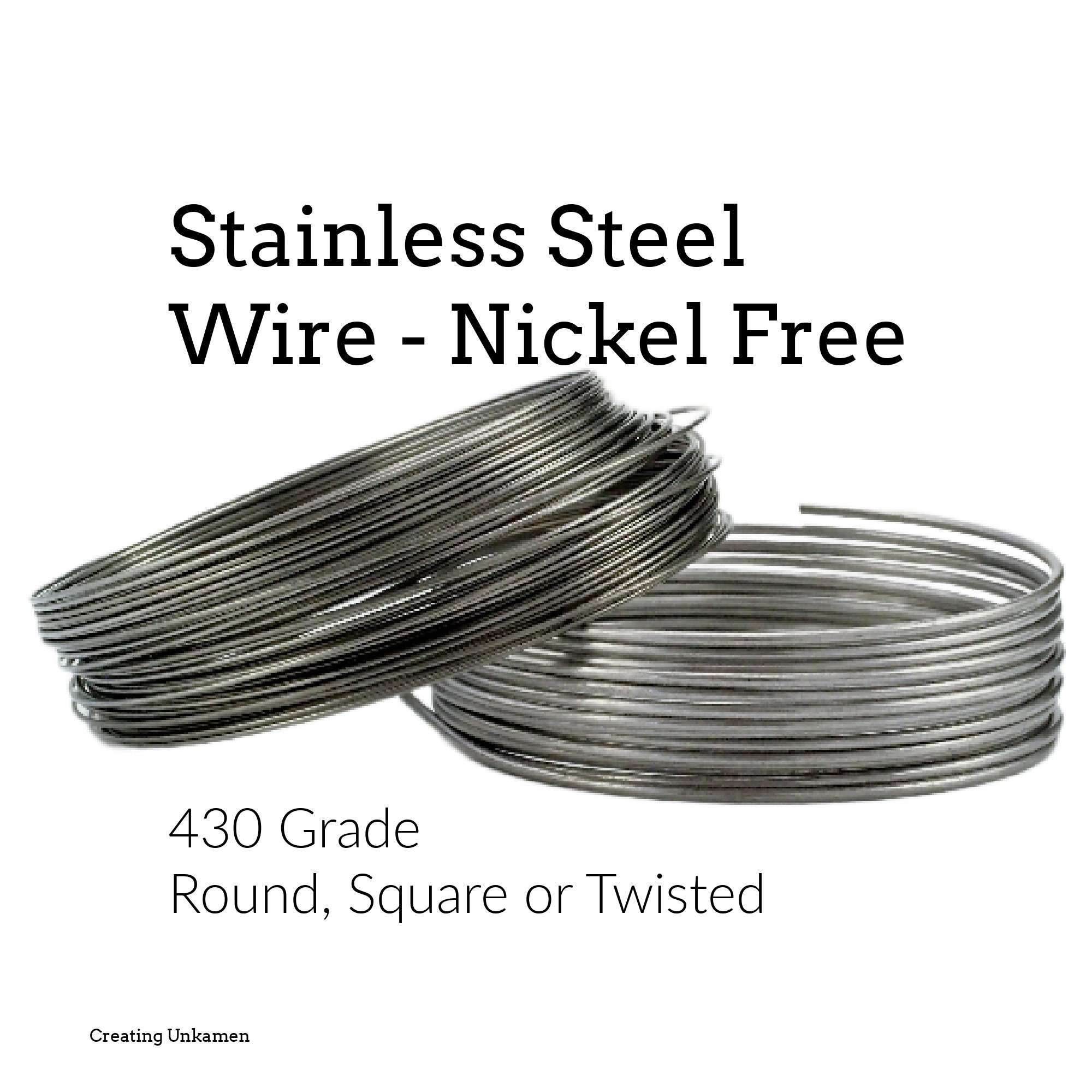 Stainless Steel Wire - Nickel Free Round, Square or Twisted - You