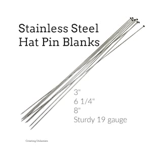 6 - 19 gauge Stainless Steel Hat Pin Blanks