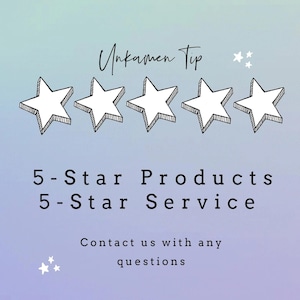 May include: A digital graphic on a light blue to purple gradient background featuring the text Unkamen Tip, 5-Star Products, 5-Star Service, and Contact us with any questions. Five hand-drawn style white stars with black outlines are centered.