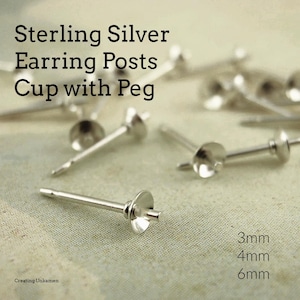 5 Pairs Sterling Silver Earring Posts with 3mm, 4mm or 6mm Cup and Peg - With or Without Backs