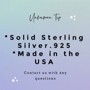 May include: Text on a light blue and purple gradient background that reads "Unkamen Tip" in cursive, followed by two white stars. The text below reads "*Solid Sterling Silver.925 *Made in the USA" in black. The text at the bottom reads "Contact us with any questions" in black.