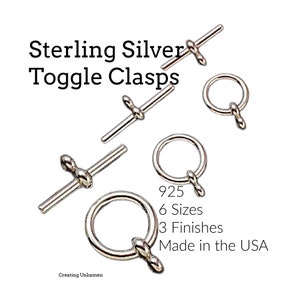 May include: Sterling silver toggle clasps in six sizes and three finishes. 925 Sterling Silver Toggle Clasps. Made in the USA.