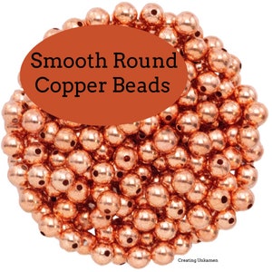 50 Copper Smooth Round Beads - Ready to Patina or Seal 2mm, 2.4mm, 3.2mm, 4mm, 4.5mm, 4.8mm, 6mm, 6.3mm, 8mm, 9.5mm