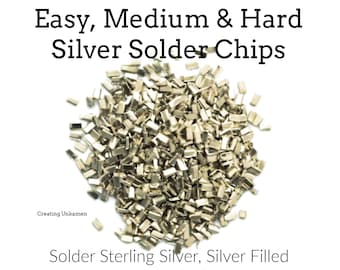 Solder Chips for Soldering Sterling Silver, Silver Filled and Nickel Silver - 1/8 ounce - Easy, Medium or Hard