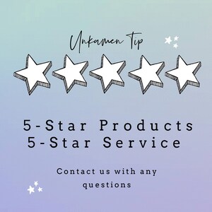 May include: A graphic with five white stars, the text "Unkamen Tip", and the text "5-Star Products 5-Star Service". Below the stars is the text "Contact us with any questions".