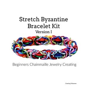 May include: A Stretch Byzantine Bracelet Kit Version I for beginners chainmaille jewelry creating. The image features a colorful bracelet made of interlocking metal rings in red, blue, green, yellow, and pink, arranged in a complex pattern.