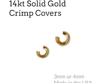 Crimp Covers 2 - 14kt Solid Gold 3mm, 4mm Made in the USA