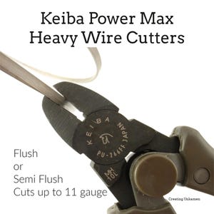 1 Keiba Power Max Heavy Wire Cutters - Perfect for Hard & Thick Wire up to 11 Gauge, Full or Semi Flush, Made in Japan, Wire Sample Included