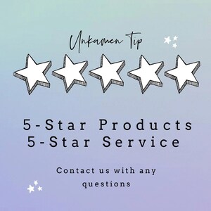 Peut inclure: Un graphique num&eacute;rique sur un fond d&eacute;grad&eacute; bleu clair &agrave; violet avec le texte Unkamen Tip, 5-Star Products, 5-Star Service et Contact us with any questions. Cinq &eacute;toiles blanches dessin&eacute;es &agrave; la main avec des contours noirs sont centr&eacute;es.