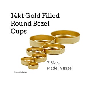 May include: Seven 14kt gold filled round bezel cups in various sizes. Made in Israel.