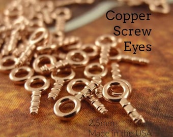 25 Solid Copper Screw Eyes 2.5mm Made in the USA - Raw or Antique Finish