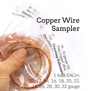 May include: A copper wire sampler set containing multiple coils of raw copper wire in various thicknesses. Each coil measures 30.48 cm in length and includes gauges 10, 12, 14, 16, 18, 20, 22, 24, 26, 28, 30, and 32. The wires are individually packaged in clear plastic bags with labels.