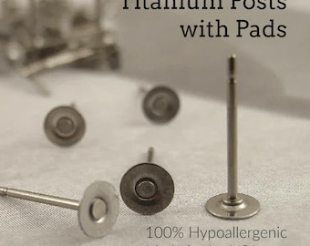 You Pick the Size - 20 Pairs Titanium Earring Posts with Pads - Hypoallergenic - Nickel Free - Glue On - Made in the USA