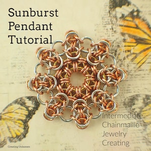Tutorial Sunburst Pendant Intermediate Chainmaille Jewelry Creating