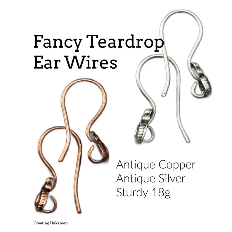4 pairs - Ear Wires in 18 gauge with Fancy Teardrop - Antique Copper or Antique Silver Plated - 100% Guarantee image 1