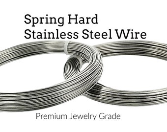 Wire Spring Hard Stainless Steel Premium Jewelry Grade - Select 8, 10, 12, 14, 16, 18, 20, 22, 24, 27 gauge - 100% Guarantee