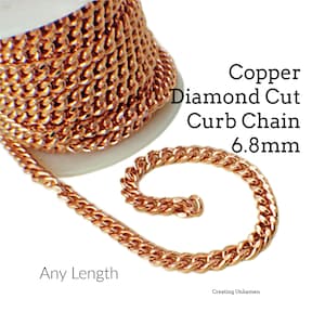 Solid Copper Diamond Cut Curb Chain 6.8mm Made in the USA - Any Length Finished or by the Foot and Bulk