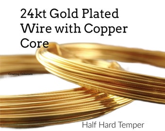 24kt Gold Plated Wire with Copper Core - Half Hard - You Pick Gauge 18, 20, 22, 26 - 100% Guarantee