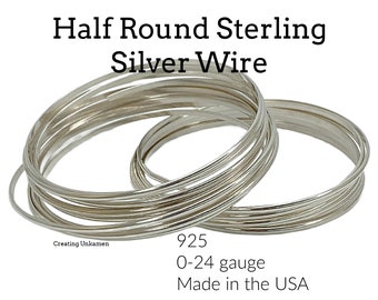 1/4 Troy Ounce Half Round - Sterling Silver Wire - Half Hard or Dead Soft - You Pick Gauge -  Made in the USA