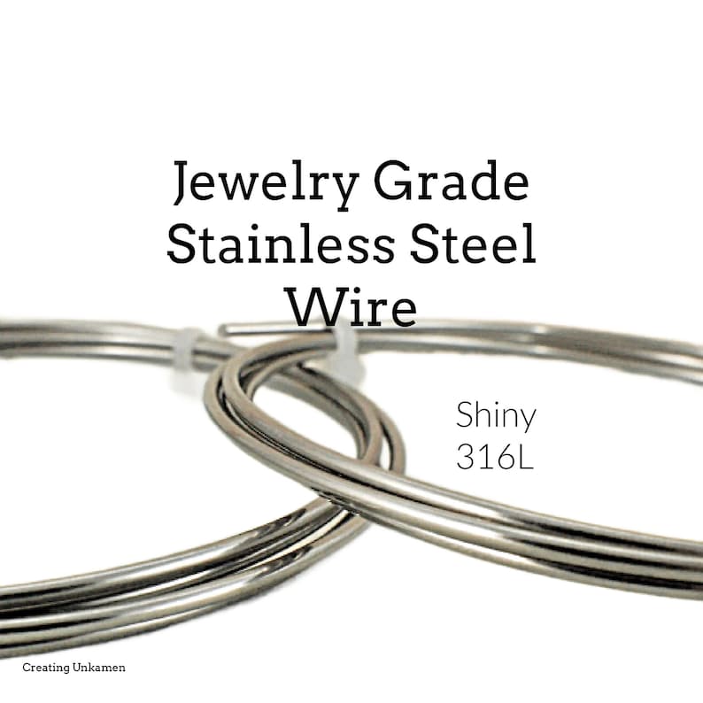 May include: Shiny silver jewelry grade stainless steel wire, 316L.