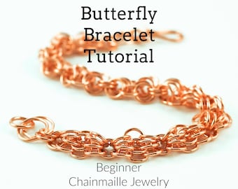 Butterfly Chainmaille Bracelet pdf Tutorial - Beginners and Beyond