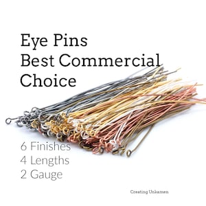 100 Eye Pins - Best Commercial Choice in Gold Plate, Silver Plate, Antique Gold, Antique Silver, Gunmetal in 21 and 24 gauge